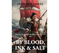 By Blood, Ink & Salt