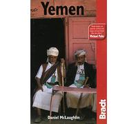 By Daniel Mclaughlin Yemen (Bradt Travel Guide) (1st First Edition) [Paperback]