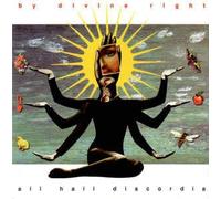 By Divine Right - All Hail Discordia