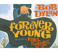 By Dylan, Bob Forever Young Hardcover - October 2008