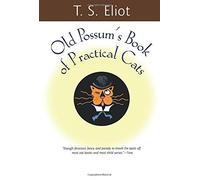 By Eliot, T S Old Possum's Book of Practical Cats (Harvest Book) Paperback - October 1968