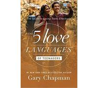[By Gary D. Chapman ] The 5 Love Languages of Teenagers: The Secret to Loving Teens Effectively (Paperback)【2018】by Gary D. Chapman (Author) (Paperback)