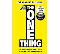 BY Gary Keller The One Thing The Surprisingly Simple Truth Behind Extraordinary Results Achieve your goals with one of the world's bestselling success books Paperback - 25 April 2014