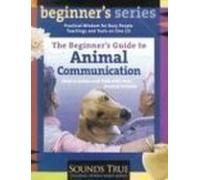 By Gurney, Carol The Beginner's Guide to Animal Communication Unabridged, Audiobook (2003) Audio CD