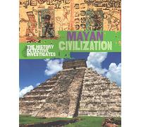 By Hibbert, Clare Mayan Civilization (The History Detective Investigates) Paperback - April 2015