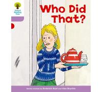 By Hunt, Roderick Oxford Reading Tree: Level 1+: More Patterned Stories: Who Did That? Paperback - January 2011