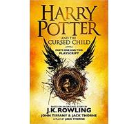 By J.K. Rowling Harry Potter and the Cursed Child - Parts One and Two The Official Playscript of the Original West End Production Paperback - 25 July 2017