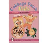 By Jan Lindenberger - Cabbage Patch Kids Collectibles: An Unauthorized Handbook and Pri (1999-06-16) [Paperback]