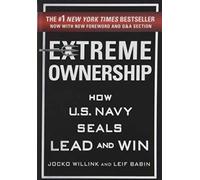 [By Jocko Willink ] Extreme Ownership: How U.S. Navy SEALs Lead and Win (Hardcover)【2018】by Jocko Willink (Author) (Hardcover)