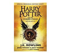 By John Tiffany Harry Potter and The Cursed Child - Parts One and Two: The Official Script Book of the Original West End Production (Special Rehearsal Edition) Hardcover - July 2016