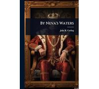 By Neva's Waters