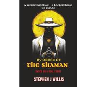 By Order of the Shaman