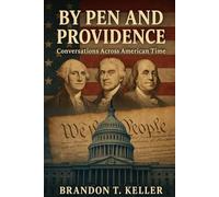 By Pen and Providence: Conversations Across American Time