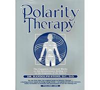 By Randolph Stone Dr Randolph Stone's Polarity Therapy: The Complete Collected Works: 1 Paperback - January 1999