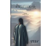 By Reason & Revelation | For Men - Volume 1: Expose the Lie: A 45-Day Journey of Renewing the Mind Through Truth, Discipline, and the Word of YAH