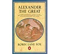 By Robin Lane Fox - Alexander the Great (1986-08-28) [Paperback]