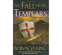 By Robyn Young - The Fall of the Templars (2009-02-06) [Hardcover]