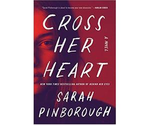 [By Sarah Pinborough ] Cross Her Heart: A Novel (Hardcover)【2018】by Sarah Pinborough (Author) (Hardcover)