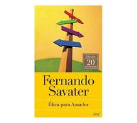 By Savater, Professor Fernando Etica Para Amador Paperback - October 2012