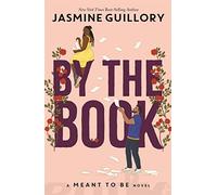 By the Book: A Meant to be Novel