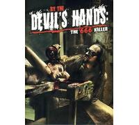 By The Devil's Hands: The 666 Killer [USA] [DVD]