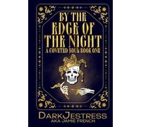 By the Edge of the Night (A Coveted Soul)