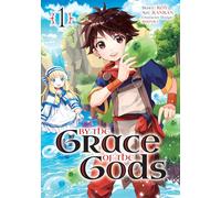 By the Grace of the Gods 01 (Manga)