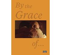 By The Grace Of [USA] [DVD]