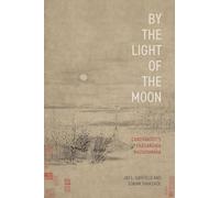 By the Light of the Moon: Candrakīrti's Prāsaṅgika Madhyamaka