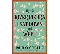 A orillas del río Piedra me senté y lloré – Harper Collins Publishers