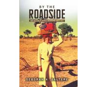 By the Roadside: Our Mission in Africa Answering God’s Call