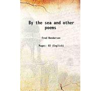 By the sea and other poems 1892