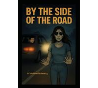 By the Side of the Road