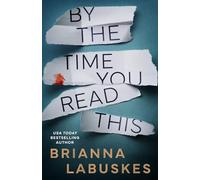 By the Time You Read This: 3 (Raisa Susanto)