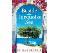 By the Turquoise Sea: Enjoy a gorgeous getaway to Crete with Emma Burstall's new read