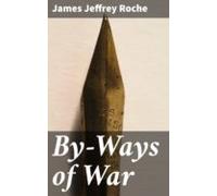 By-ways Of War (ebook)