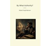 By What Authority? (Classic Books)