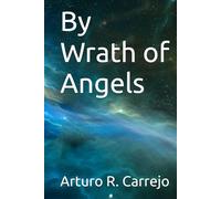 By Wrath of Angels