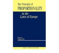 By x The Principle of Proportionality in the Laws of Europe Hardcover - April 1999
