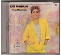 Byanka "Chica Materialista" 1. Chica Material 2. Atraccion Fisica 3. Como Una Virjen 4. Ardiendo 5. Dia De Fiesta 6. Escucho Al Muchacho 7.loca Por Ti 8. Tu Eres Mi Alma Y Corazon 9.lo Se 10. Jirando En Mi Sueno .