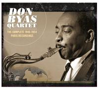Byas, Don - The Complete 1946 - 1954 Paris Recordings