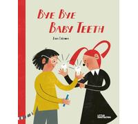 Bye Bye Baby Teeth: A Special Dental Case