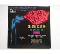 Bye Bye Birdie LP Fontana SCFL 137 EX/EX 1960 original cast recording, Broadway cast, stereo, with Dick Van Dyke, Record is very slightly played, sleeve has 1cm rubbing on top of spine