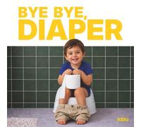 Bye Bye, Diaper! Matteo's Potty Training Story for Boys: The Potty Training Book for Toddlers | A Montessori-Inspired Book for Boys and Girls
