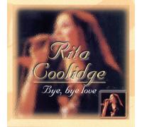 Bye,Bye Love [CD de audio] Coolidge, Rita