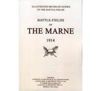 Bygone Pilgrimage. Battlefields of the Marne 1914. An Illustrated (Tapa blanda)
