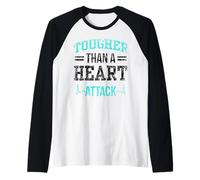 Bypass cardíaco más Duro Que un sobreviviente de Ataque cardíaco Camiseta Manga Raglan