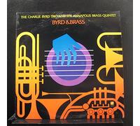 BYRD & BRASS - BYRD & BRASS - Charlie Byrd Trio, Annapolis Brass Quintet - Concord Jazz Inc