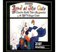 Byrd Charlie - At the Gate