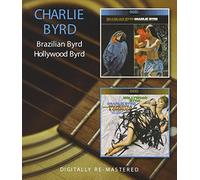 Byrd, Charlie - Brazilian Byrd/Hollywood Byrd